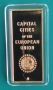 КЮЛЧЕ ОТ СЕРИЯТА: „СТОЛИЦИТЕ НА  ДЪРЖАВИТЕ ОТ ЕС“, снимка 2