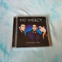 No Mercy - More, снимка 1 - CD дискове - 42641577