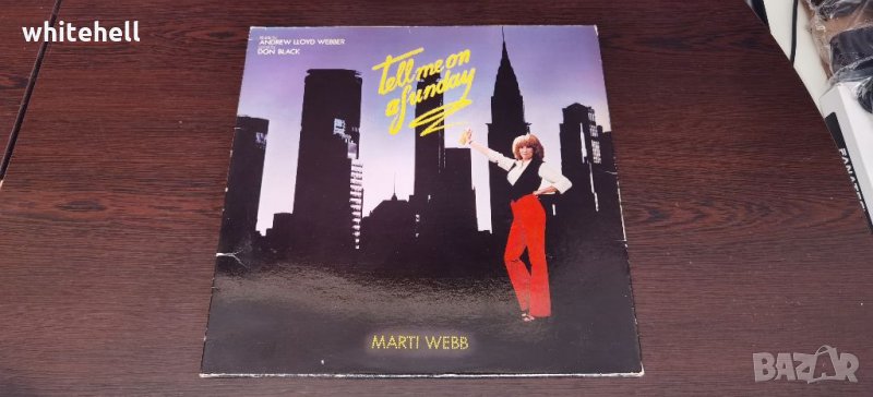 Marti Webb – Tell Me On A Sunday - грамофонна плоча, снимка 1