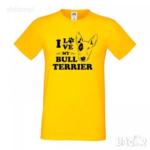 Мъжка тениска I Love My Bull Terrier Dog,Куче, животно,подарък,изненада, снимка 8 - Тениски - 36932990