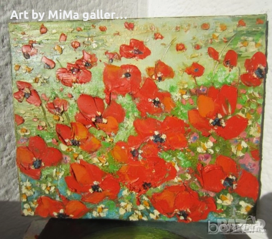 Макове:  Art by MiMa, картина  - маслени бои / платно, Макове, мак,червени цветя, kartina, painting, снимка 4 - Картини - 30830284