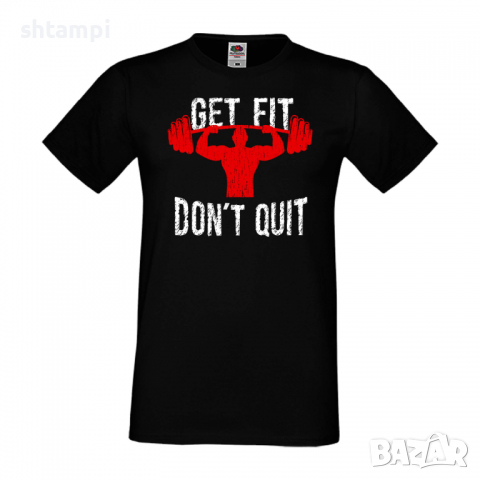 Мъжка тениска Get Fit Don't Quit Фитнес тениска Gym,спорт,Щанги,Тренировки,Спортуване,Gym., снимка 4 - Тениски - 36507019