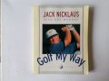 Учебник ръководство по голф Golf My Way книга на английски English, снимка 1
