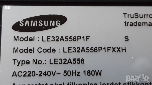 Samsung LE32A556  на части, снимка 1 - Телевизори - 37983731