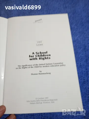 "A SCHOOL FOR CHILDREN WITH RIGHTS", снимка 4 - Специализирана литература - 49509916
