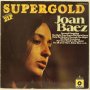 Joan Baez ‎– Supergold , снимка 1
