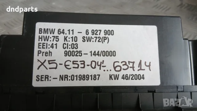 Панел климатроник BMW X5 E53 2004 6927900 64.11-6927900 90025-144 X5 (E53) (1999-2006), снимка 3 - Части - 55867569