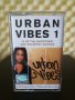 Urban Vibes 1, снимка 1 - Аудио касети - 30121585