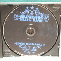 Blindside Blues Band – 2006 - Long Hard Road(Blues Rock, Southern Rock), снимка 5 - CD дискове - 44517123