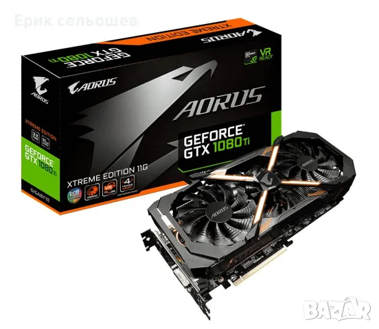 Gigabyte AORUS GTX 1080 Ti 11GB GDDR5X – Отлично Състояние, Обслужена