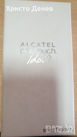 Alcatel onetouch idol2 - 60 лв.