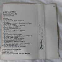 Izolda & Vlado I Srebrna Krila – Cao Amore, снимка 3 - Аудио касети - 42335324
