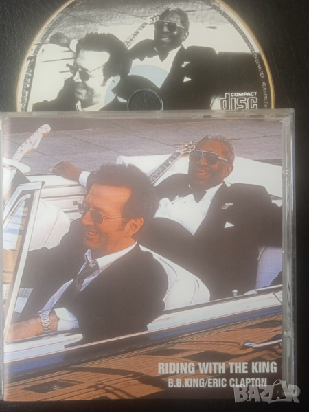 B.B. King & Eric Clapton – Riding With The King - аудио диск с музика, снимка 1