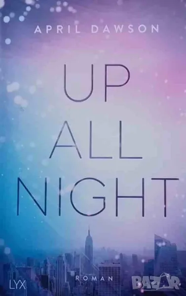 Up All Night, снимка 1
