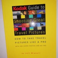 Guide to Shooting Great Travel Pictures:, снимка 1 - Други - 31606053