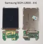 ДИСПЛЕЙ ЗА Samsung M300,E770,F330,E380,E950,D900,I900,K750,G600,L770,M610,Z720,X700,U900,U800,U600, снимка 17