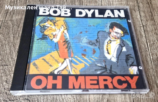 Компакт Дискове - Поп - Рок: Bob Dylan – Oh Mercy
