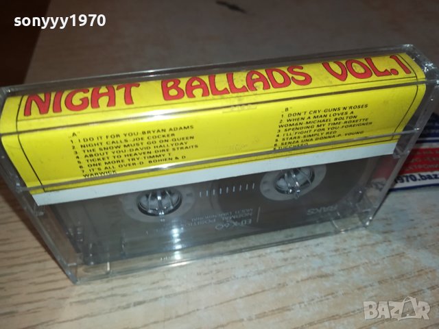 NIGHT BALLADS VOL.1 КАСЕТА 0111231641, снимка 4 - Аудио касети - 42811450