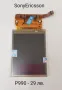 Дисплей за Sony Ericsson U10 Aino,X12,P990,U10,U5 VIVAZ,U8 VIVAZ PRO,Z800,Z770 , снимка 5