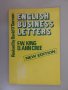 English business letters - Бизнес кореспонденция английски