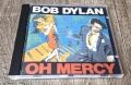 Компакт Дискове - Поп - Рок: Bob Dylan – Oh Mercy, снимка 1