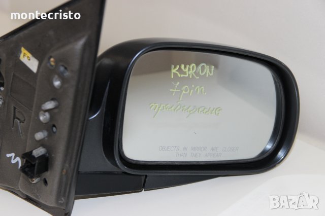 Дясно електрическо огледало SsangYong Kyron (2006-2009г.) 7 пина / прибиране / прибиращо, снимка 2 - Части - 42426270