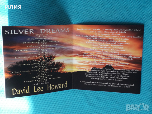 David Lee Howard - 1999 - Silver Dreams(Country), снимка 2 - CD дискове - 44683727