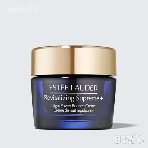 НОВИЯТ Estée Lauder Revitalizing Supreme+ Night Power Bounce Cream Нощен крем срещу бръчки - 50ml, снимка 2 - Козметика за лице - 48929156