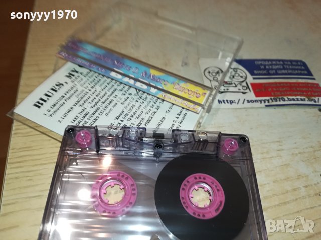 BLUES MY CRAZY-КАСЕТА 0611231110, снимка 11 - Аудио касети - 42873175