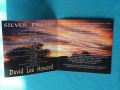 David Lee Howard - 1999 - Silver Dreams(Country), снимка 2