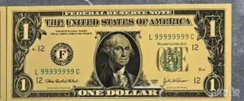 Златна банкнота 1 долар - прекрастно предложение за подарък и пожелание да върви на пари., снимка 1