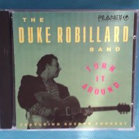 The Duke Robillard Band Feat. Susann Forrest – 1991 - Turn It Around(Rock,Blues), снимка 1 - CD дискове - 44517338