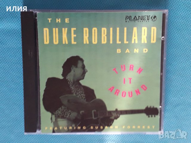 The Duke Robillard Band Feat. Susann Forrest – 1991 - Turn It Around(Rock,Blues)