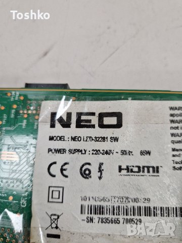 NEO LED-32281 SW Main board 17MB110P POWER BOARD 17IPS62 PANEL VES315WNDA-2D-N12
, снимка 3 - Части и Платки - 39743101