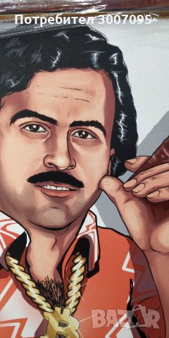Продавам картината" Пабло Ескобар", снимка 5 - Картини - 34554437