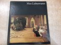 Книга "Max Liebermann - Lothar Brauner" - 72 стр., снимка 1 - Специализирана литература - 30980844