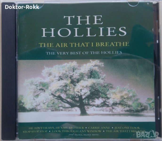 The Hollies – The Air That I Breathe - The Very Best Of (1993) 	 CD, снимка 1