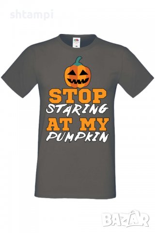 Мъжка тениска Stop Staring At My Pumpkin 1,Halloween,Хелоуин,Празник,Забавление,Изненада,Обичаи,, снимка 8 - Тениски - 38130433