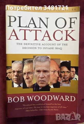 Plan of Attack. The Definitive Account of the Decision to Invade Iraq
