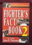 Наръчник за ръкопашен бой / Fighter's Fact Book 2. Street Fighting Experience, снимка 1
