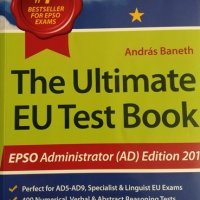 The Ultimate EU Test Book. Administrator (AD) Edition 2011. Andras Baneth, 2011г.