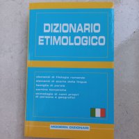 Dizionario Etimologico Italiano - Италиански етимологичен речник, нов, снимка 1 - Чуждоезиково обучение, речници - 42225394