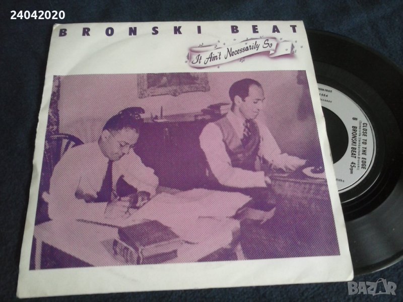 Bronski Beat – It Ain't Necessarily So 7"плоча, снимка 1