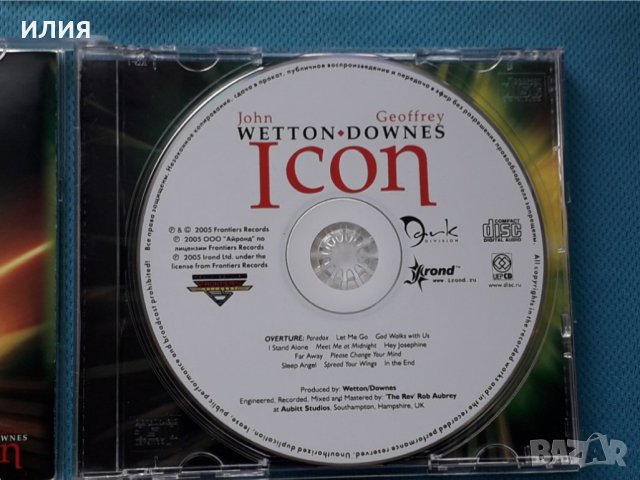 Wetton - Downes – 2005 - Icon (Pop Rock), снимка 5 - CD дискове - 42907025