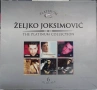 Zeljko Joksimovic - Колекция, снимка 6