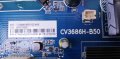MAIN BOARD CV3686H-B50 115 .2V /600MA, снимка 2