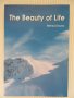 "The Beauty of Life", Beinsa Duno, нова , снимка 1 - Езотерика - 30106336