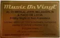 Al Di Meola, John McLaughlin, Paco De Lucía ‎– Friday Night In San Francisco, снимка 3