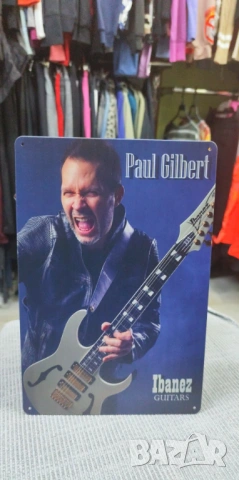 Paul Gilbert-метална табела (плакет), снимка 2 - Китари - 54086823