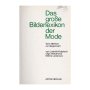 Старинна книга картинен лексикон на модата Artia Verlag 1966 г., снимка 2